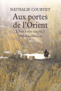 couverture livre "aux portes de l'orient - l'asie à vélo couché"